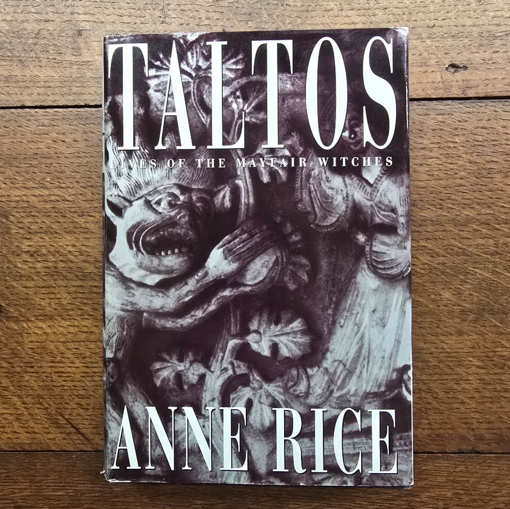 "Taltos" by Anne Rice Hardcover Book